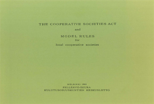 The Cooperative Societes Act and Model rules for local cooperative societes 1955