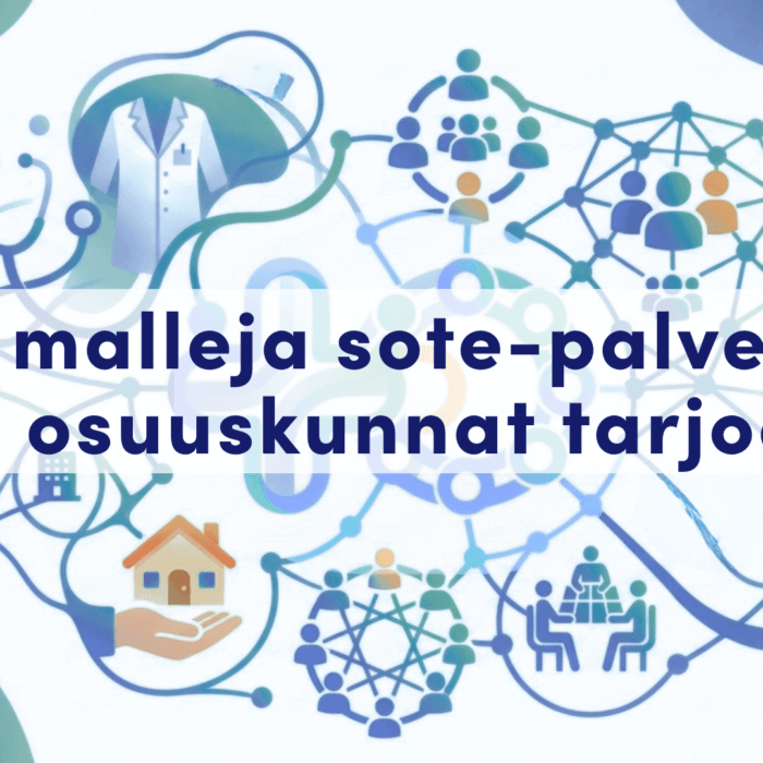 Uusia malleja sote-palveluihin: mitä osuuskunnat tarjoavat